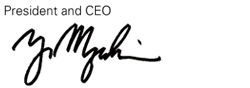 Signed by Yukikazu Myochin, President and CEO